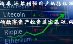 在TP钱包区块链浏览器中查看相关信息的步骤非常