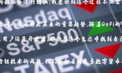 TP钱包（TokenPocket）作为一个多链钱包，主要支持